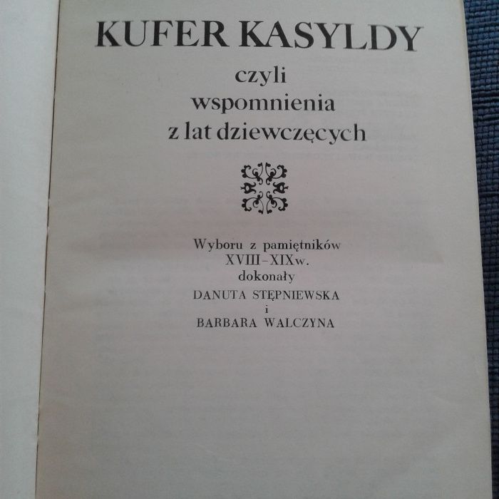 Kufer Kasyldy Wybór z pamiętników XVIII-XIX w