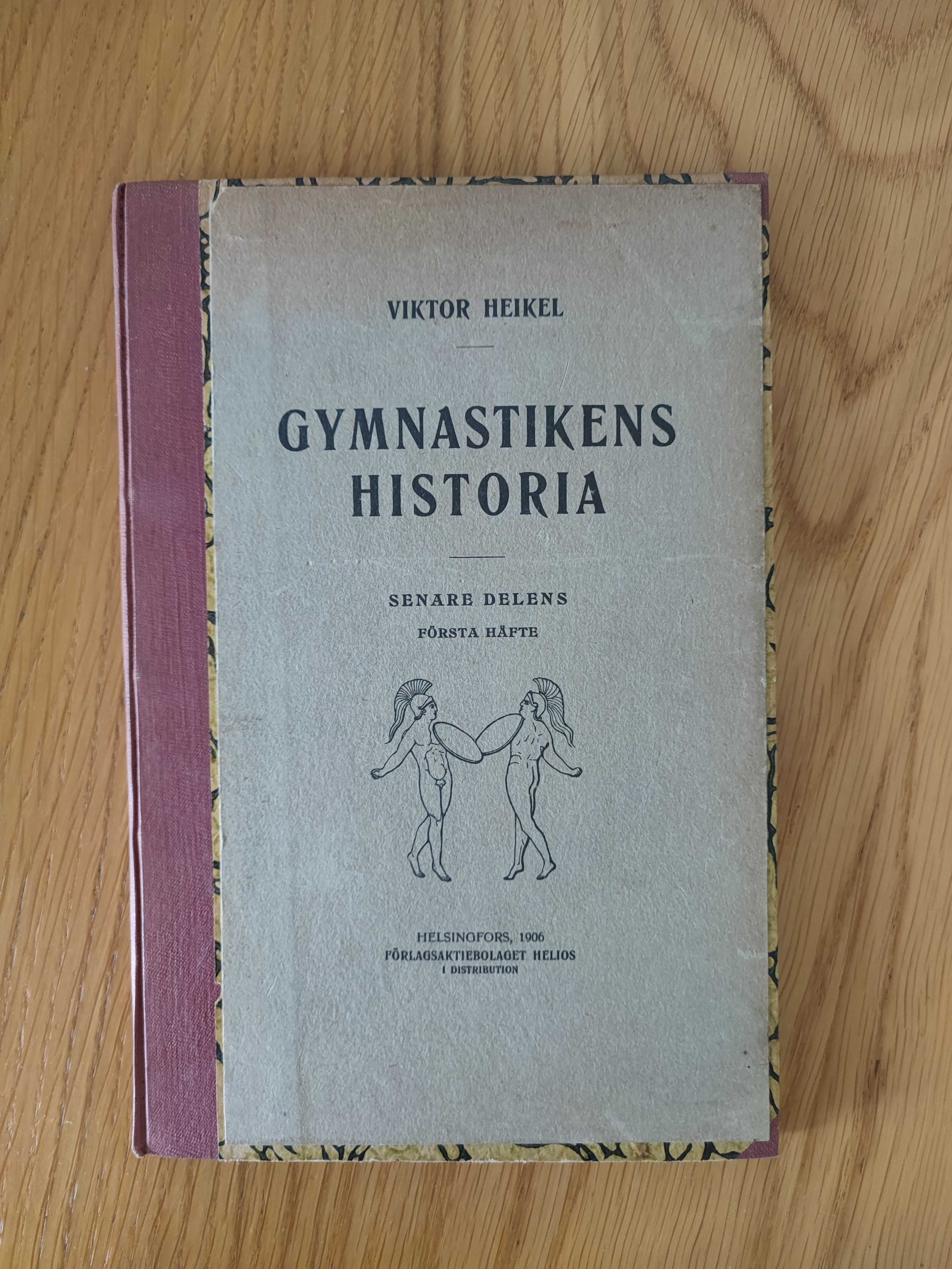 Viktor Heikel Historia gimnastyki 4t. jęz. szwedzki 1905