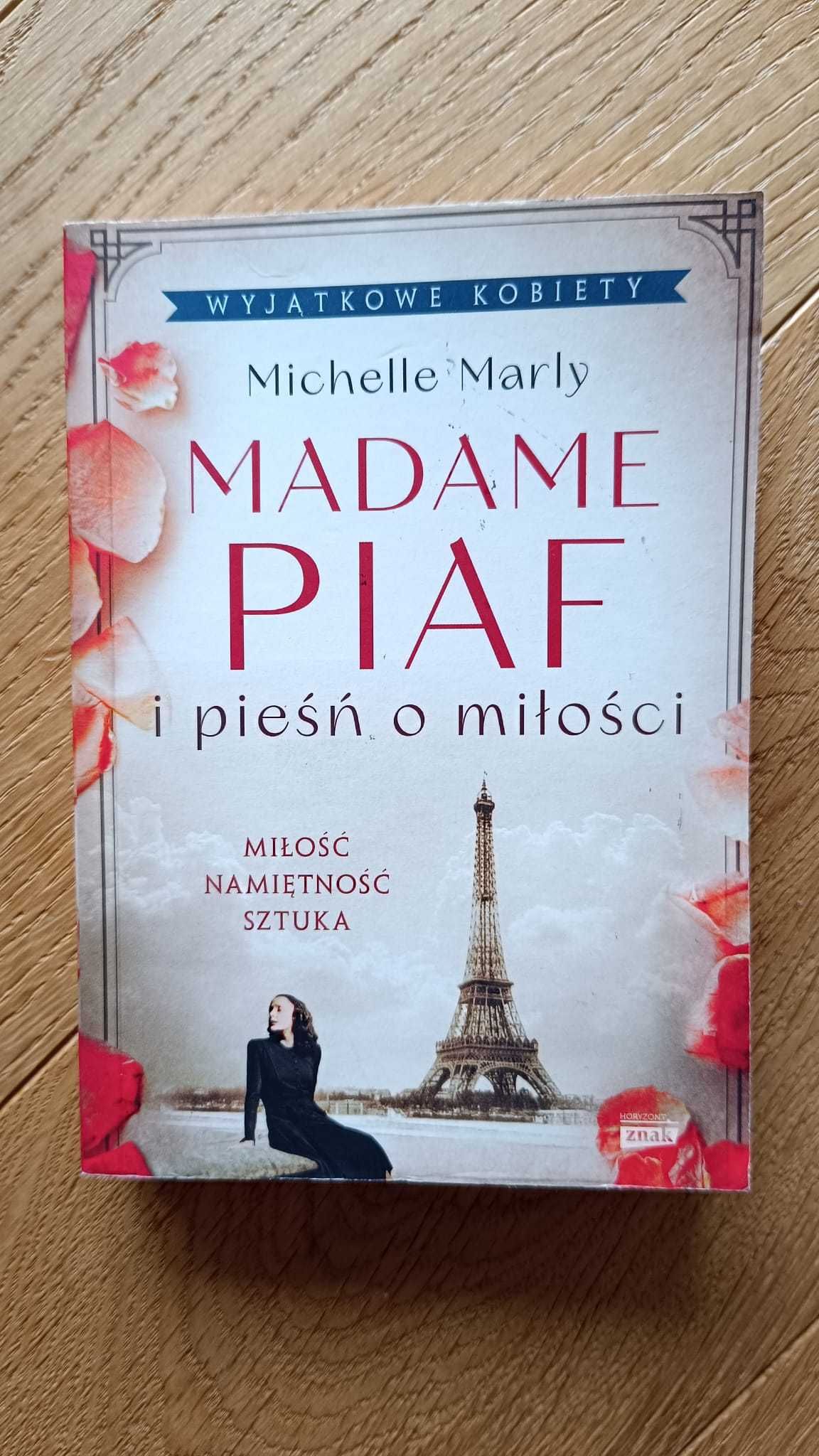 Książka Madame Piaf i pieśń o miłości