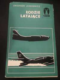 Łodzie latajace - Zbigniew Jankiewicz