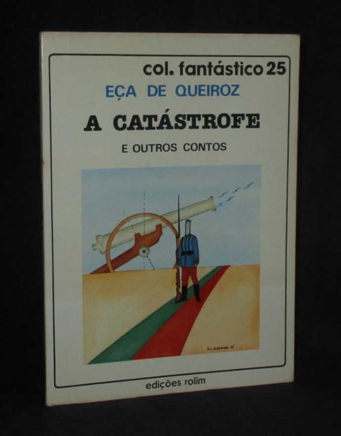 Livro A Catástrofe e outros contos Eça de Queiroz Colecção Fantástico