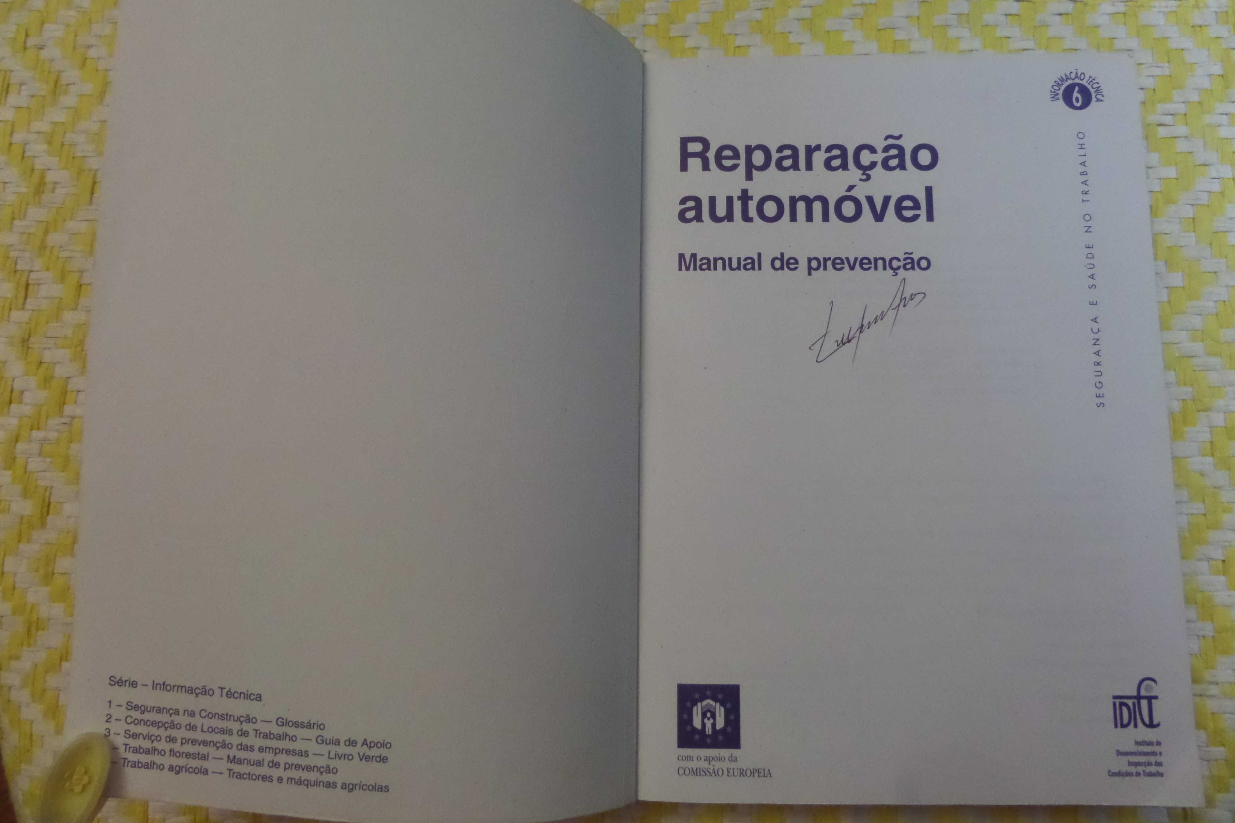 REPARAÇÃO AUTOMÓVEl Manual da prevenção – 
Vitor Rocha Ribeiro