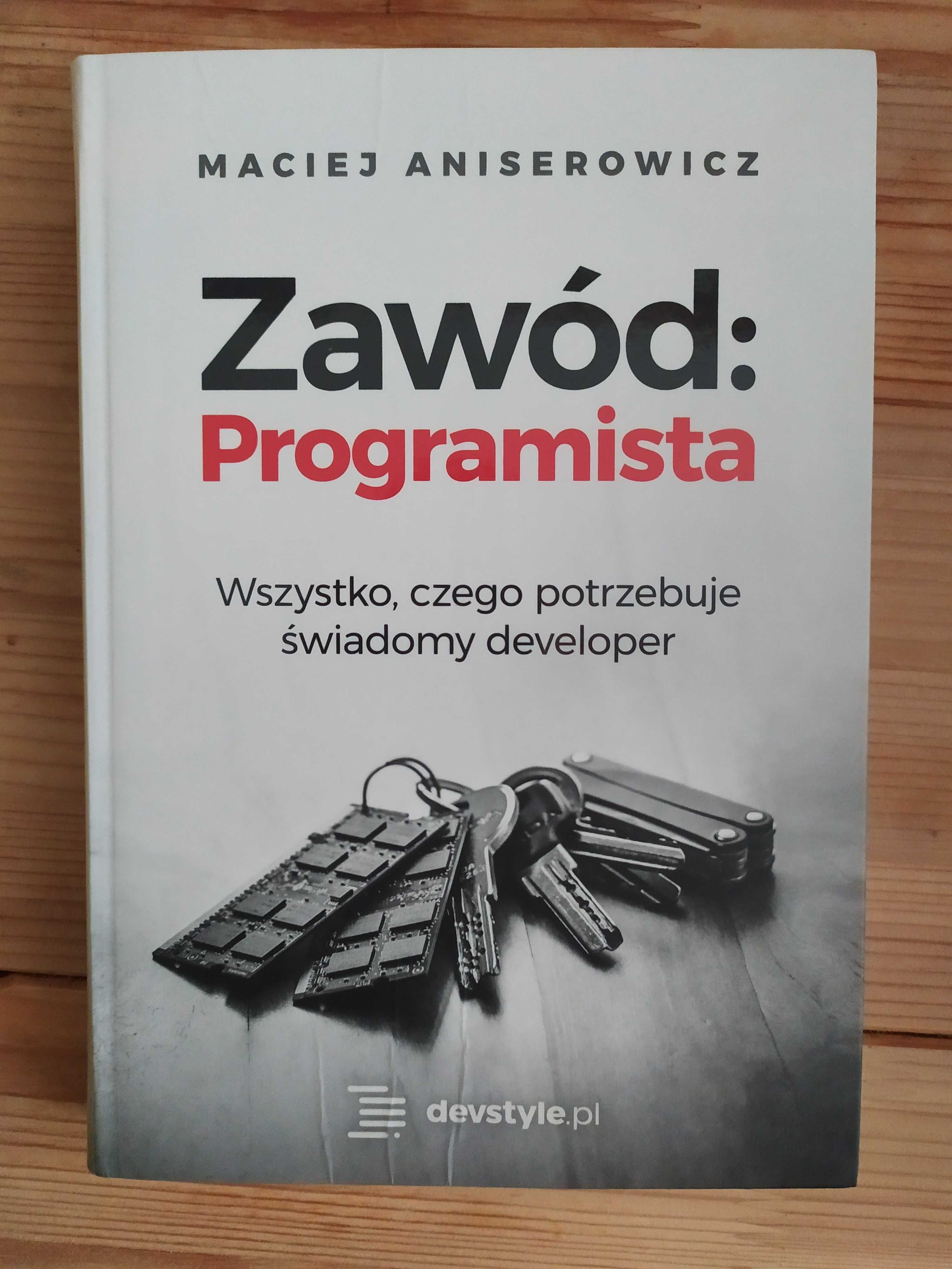 Zawód: Programista - Maciej Aniserowicz