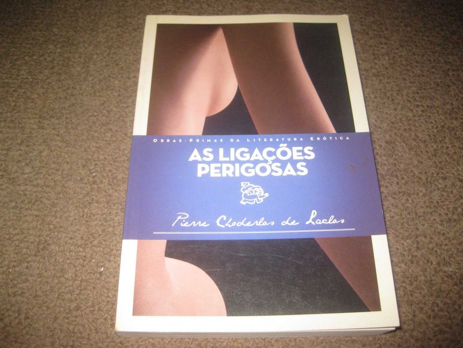 Livro "As Ligações Perigosas" de Pierre Choderlos