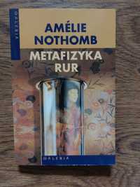 Metafizyka rur Amelie Nothomb