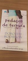 Dorothy Koomson - Pedaços de ternura