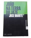 João na Terra do Jaze, de José Duarte