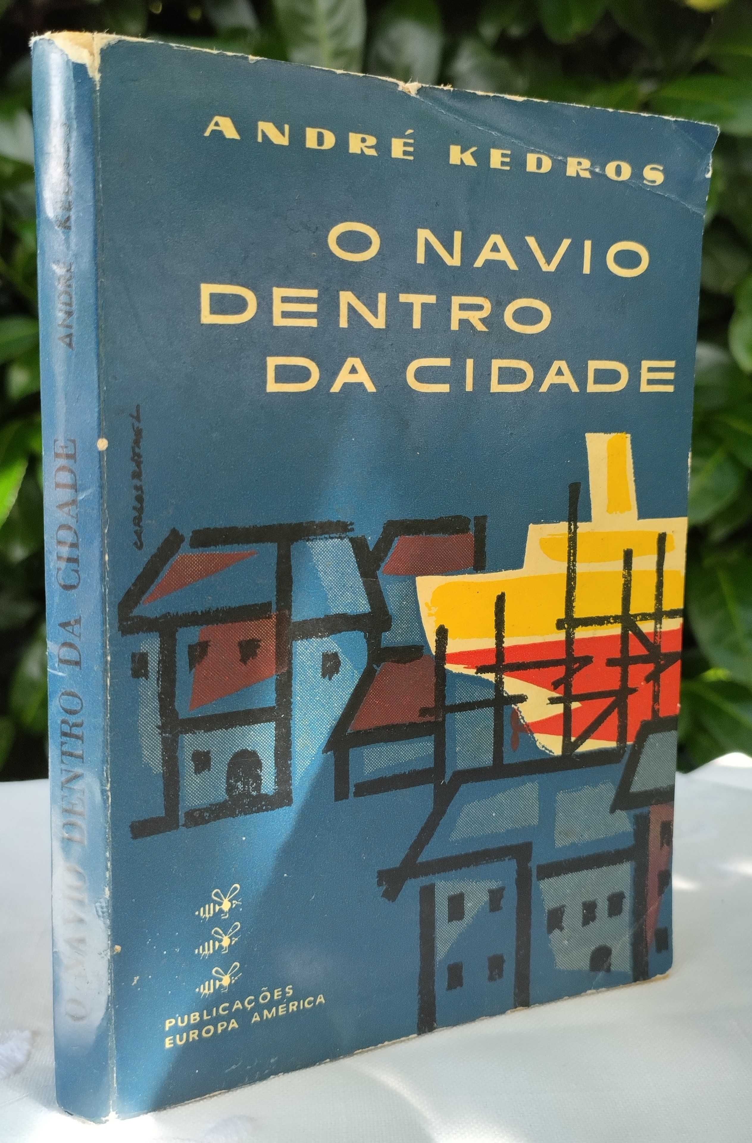 O Navio dentro da Cidade (André Kedros) [Romance]