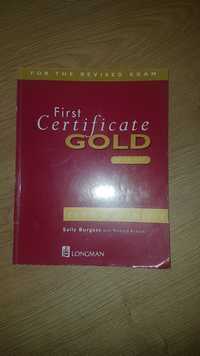 First Certificate Gold with Key exam maximiser Sally Burgess Longman