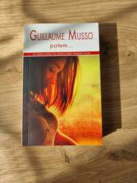 Guillame Musso - potem
