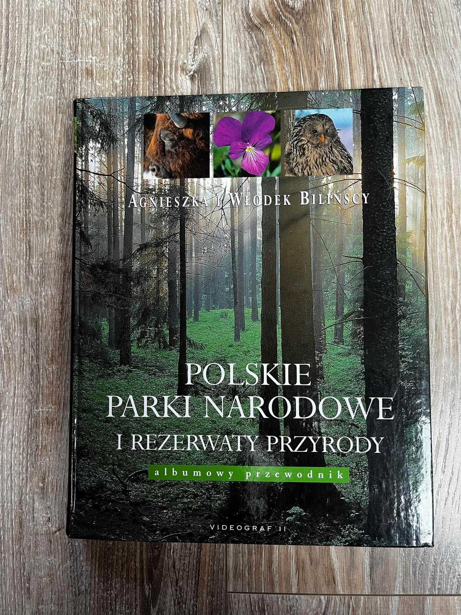 Polskie parki narodowe i rezerwaty przyrody - albumowy przewodnik
