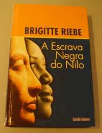 Escrava negra do Nilo - Brigitte Riebe - círculo de leitores