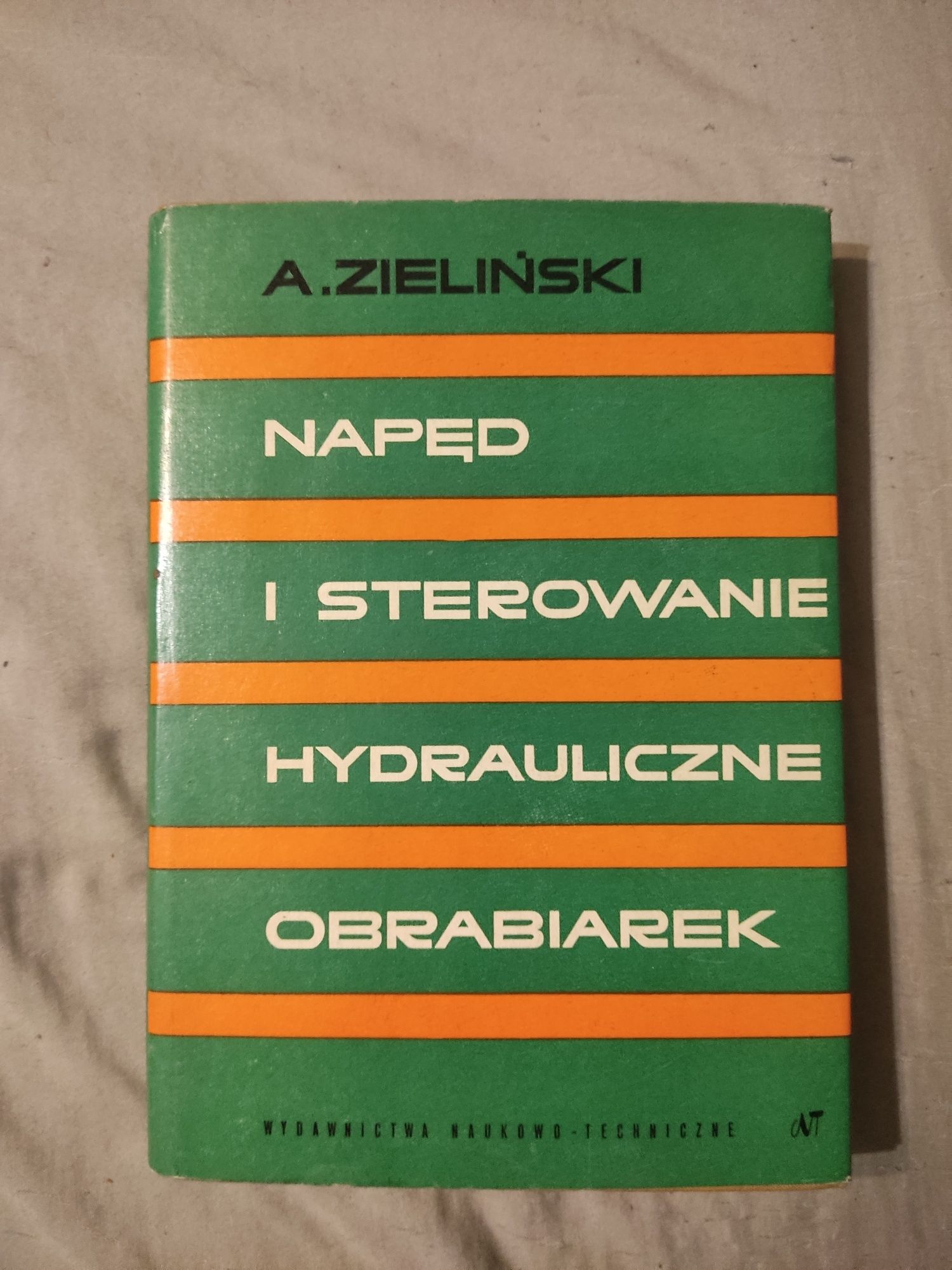 Napęd i Sterowanie Hydrauliczne Obrabiarek - A. Zieliński