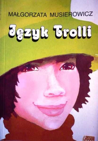 Język Trolli Małgorzata Musierowicz