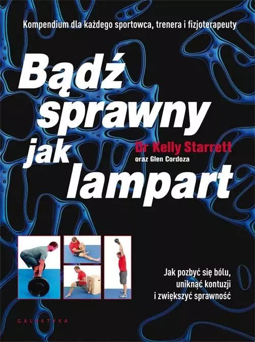 Bądź sprawny jak lampart. Galaktyka