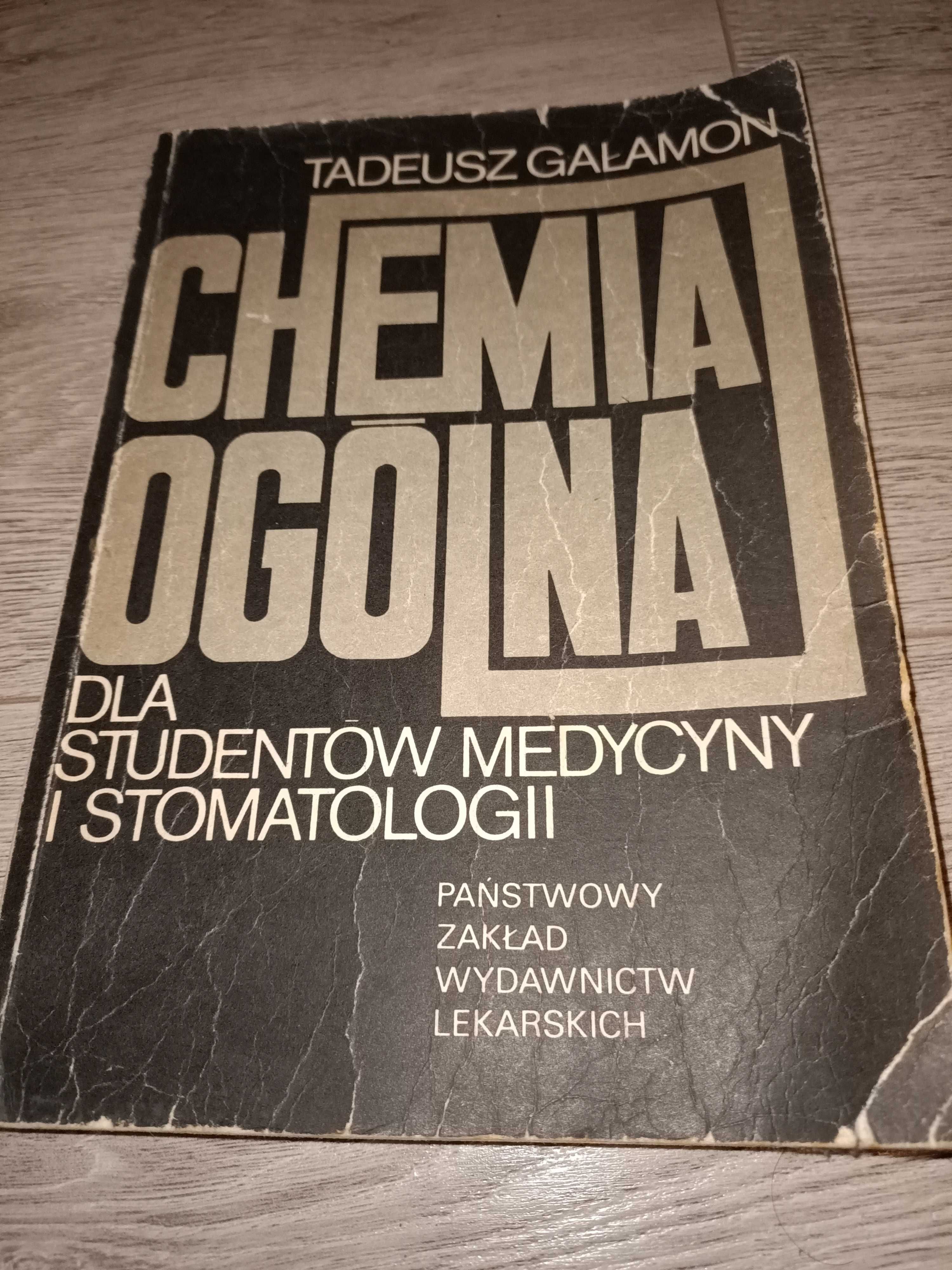 Chemia ogólna Tadeusz Gałamon