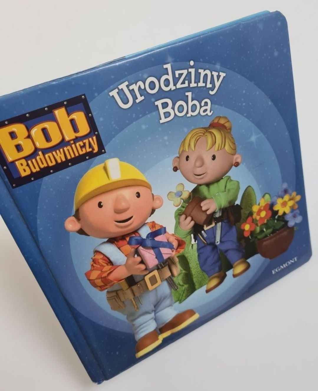 Bob Budowniczy - Urodziny Boba. Książka