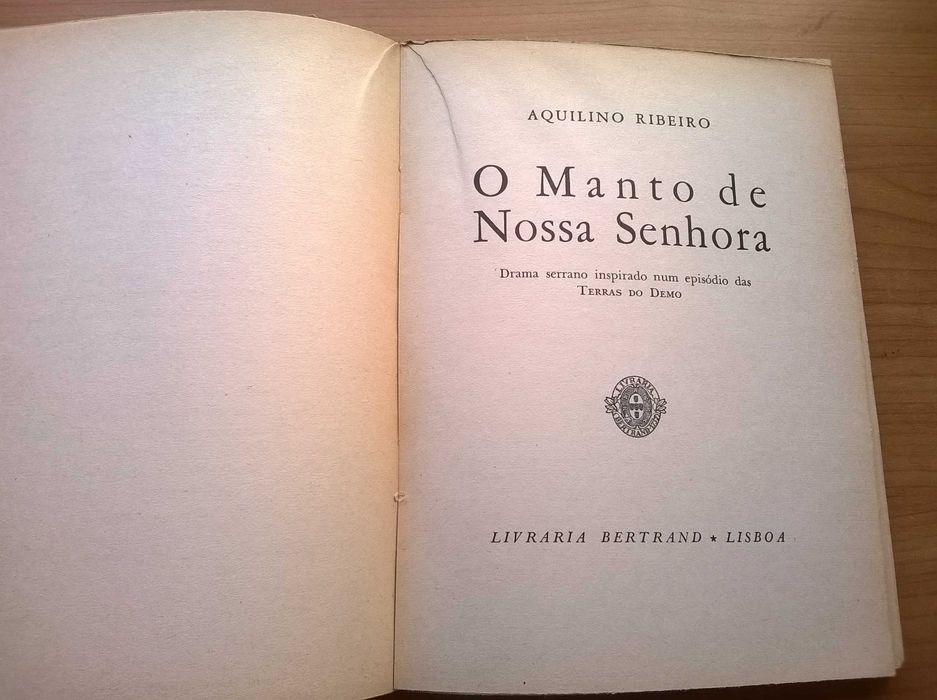 Tombo no Inferno e O Manto de Nossa Senhora - Aquilino Ribeiro