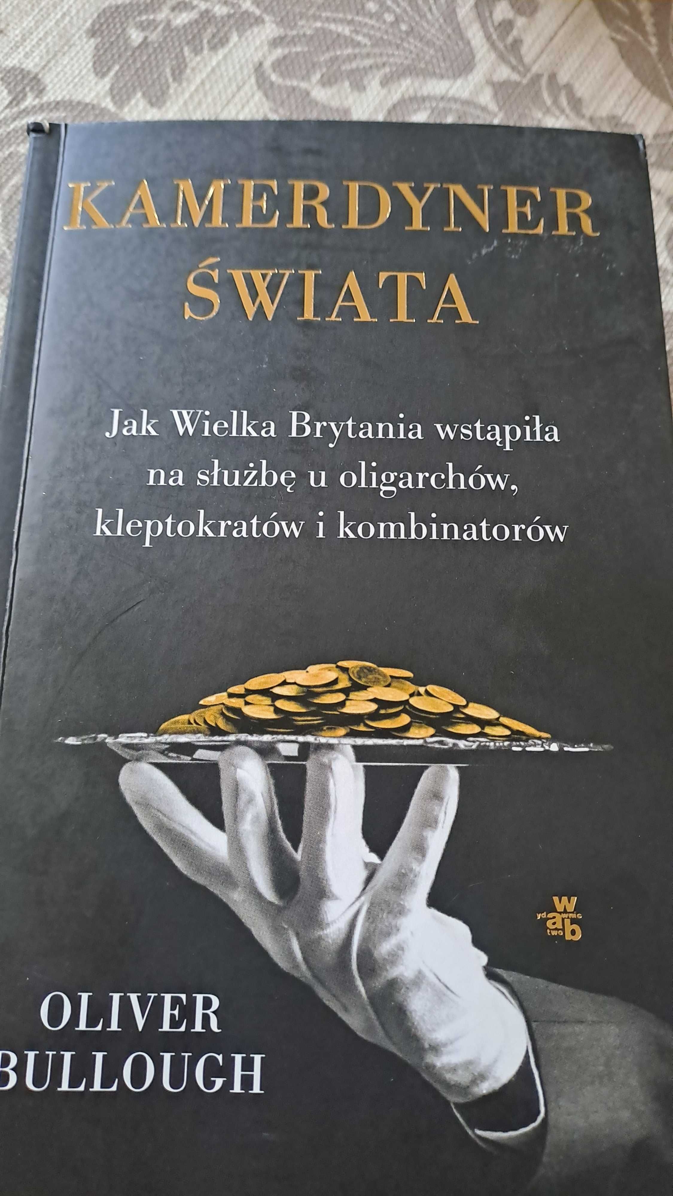 Kamerdyner Świata, Oliver Bullough