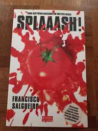 Splaaash - Francisco Salgueiro