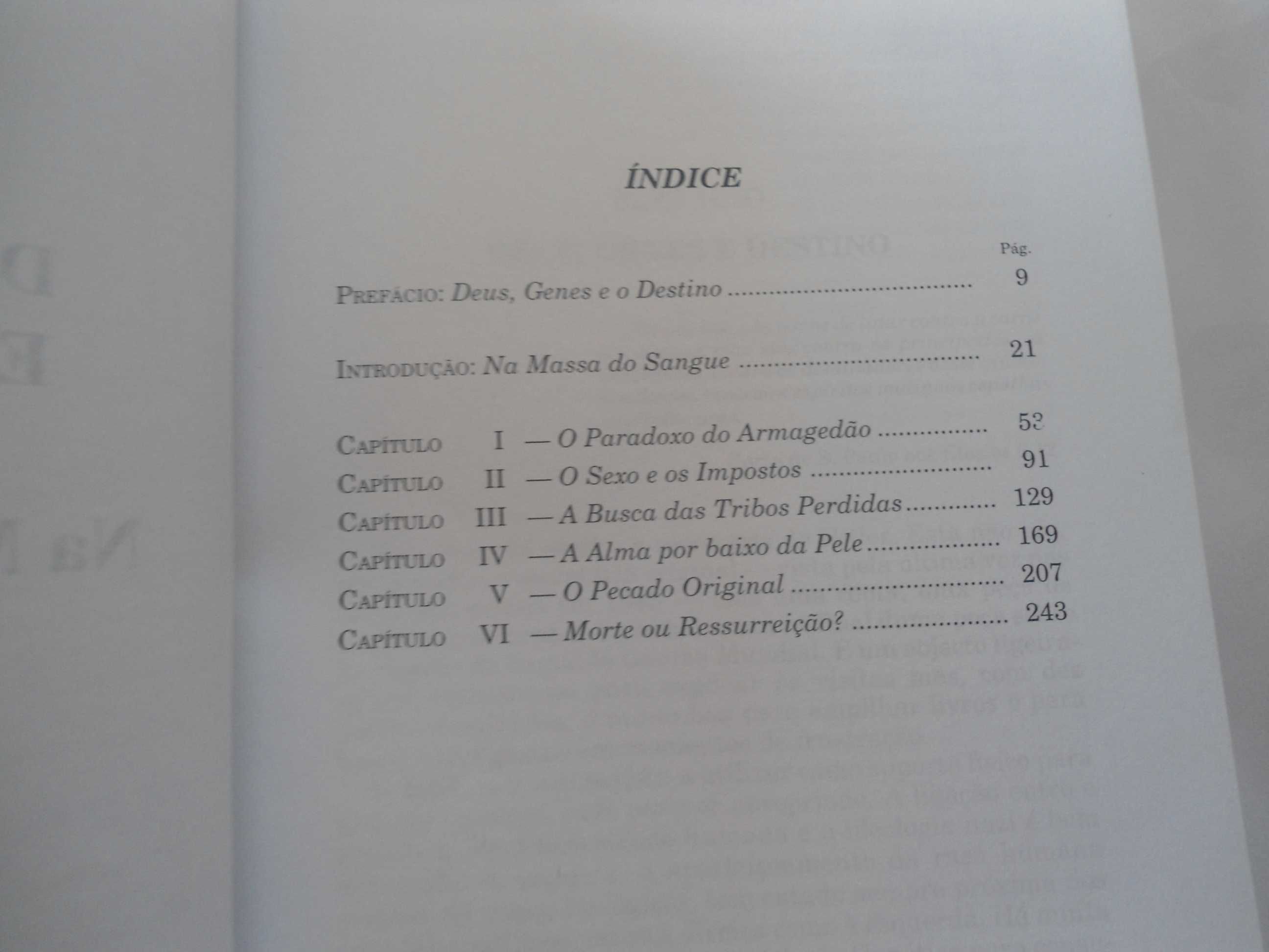 Deus, Genes e o Destino na massa do sangue de Steve Jones