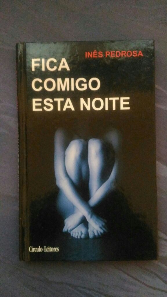 Livro "Fica comigo esta noite" de Inês Pedrosa