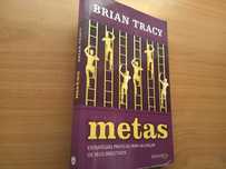 " METAS " - Brian Tracy (Estratégias Práticas p/ Objectivos