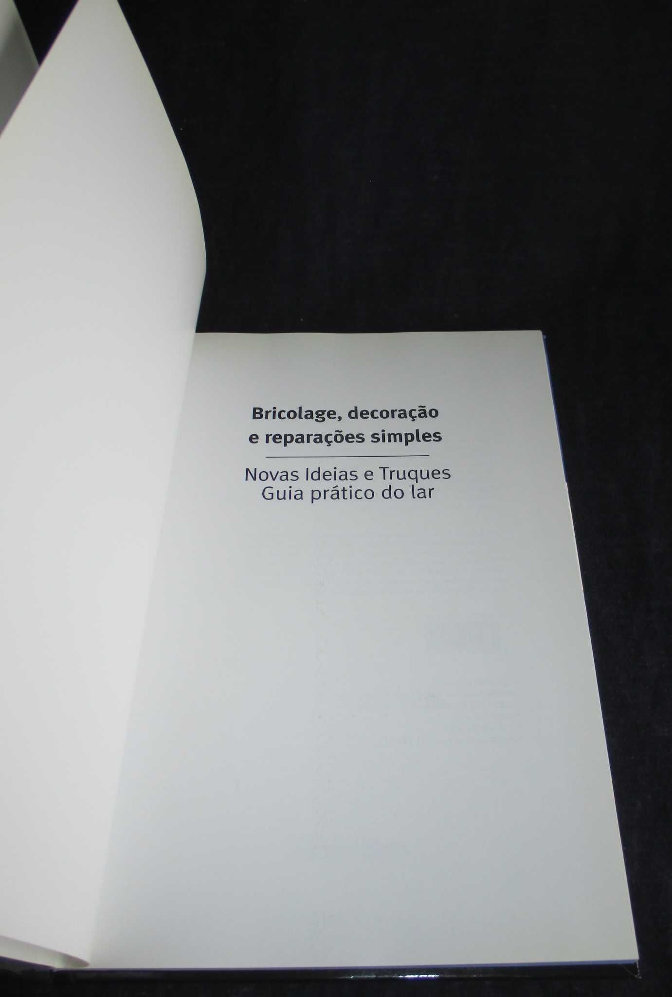 Livro Bricolage decoração e reparação simples Guia Prático do lar