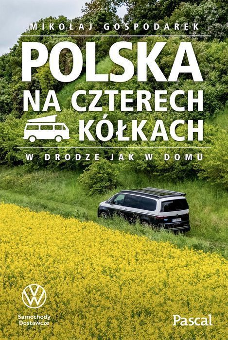 Polska na czterech kółkach. Pascal. Nowy Produkt