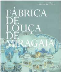 7430

Fábrica de louça de Miragaia