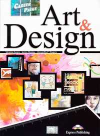 Career Paths: Art and Design Student's Book (+CD)