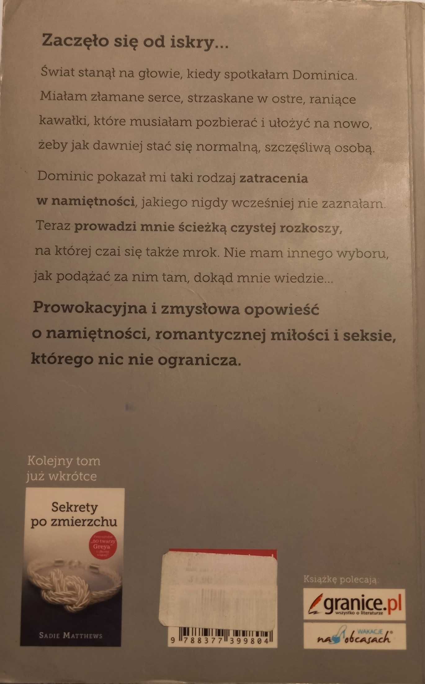 Namiętność po zmierzchu, Sekrety po zmierzchu, Obietnice po zmierzchu,