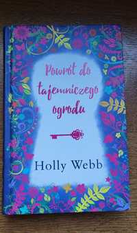 Holly Webb Powrót do tajemniczego ogrodu