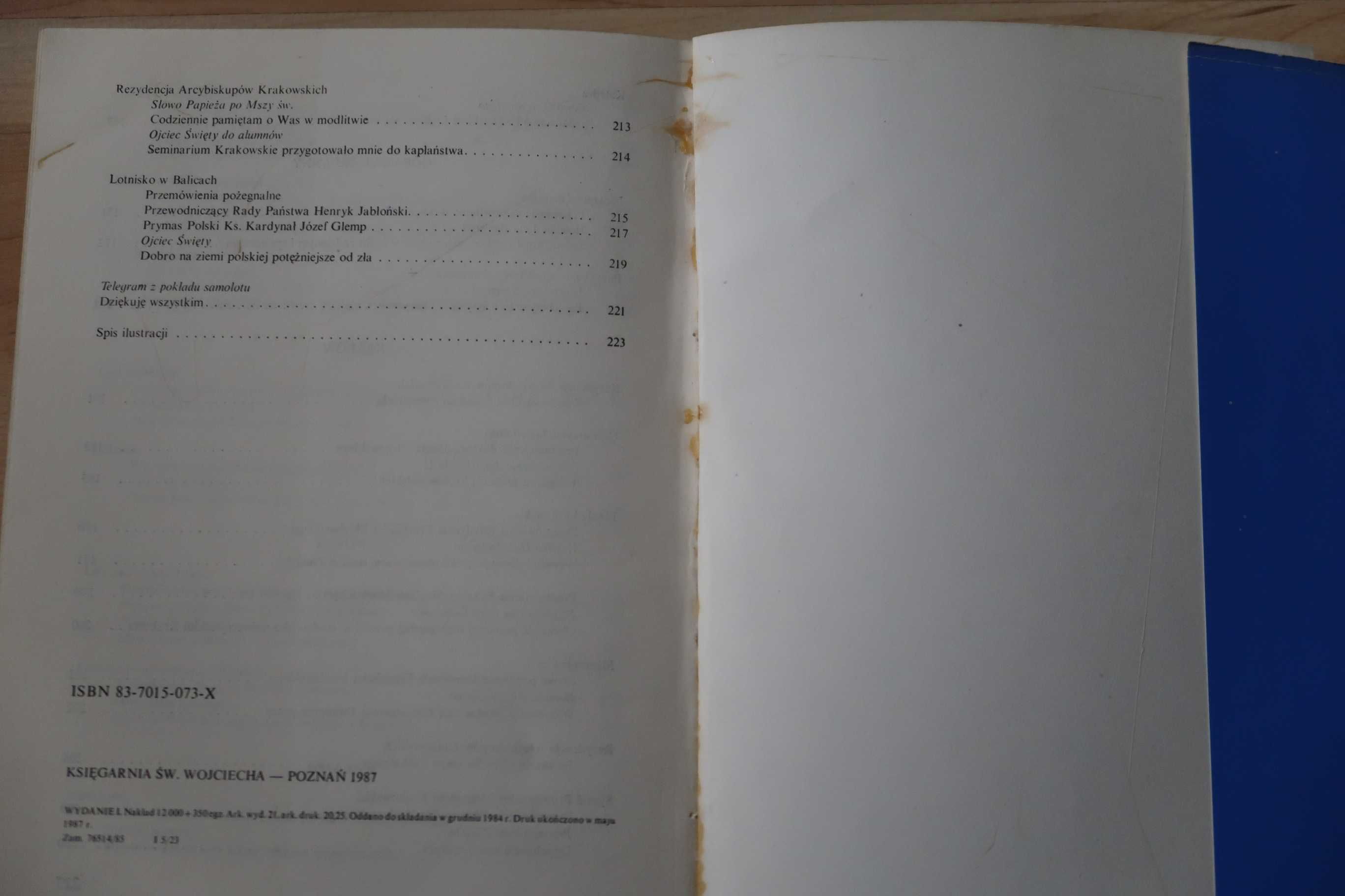 WYTRWAJCIE W MIŁOŚCI I NADZIEI - Druga pielgrzymka Jana Pawła II