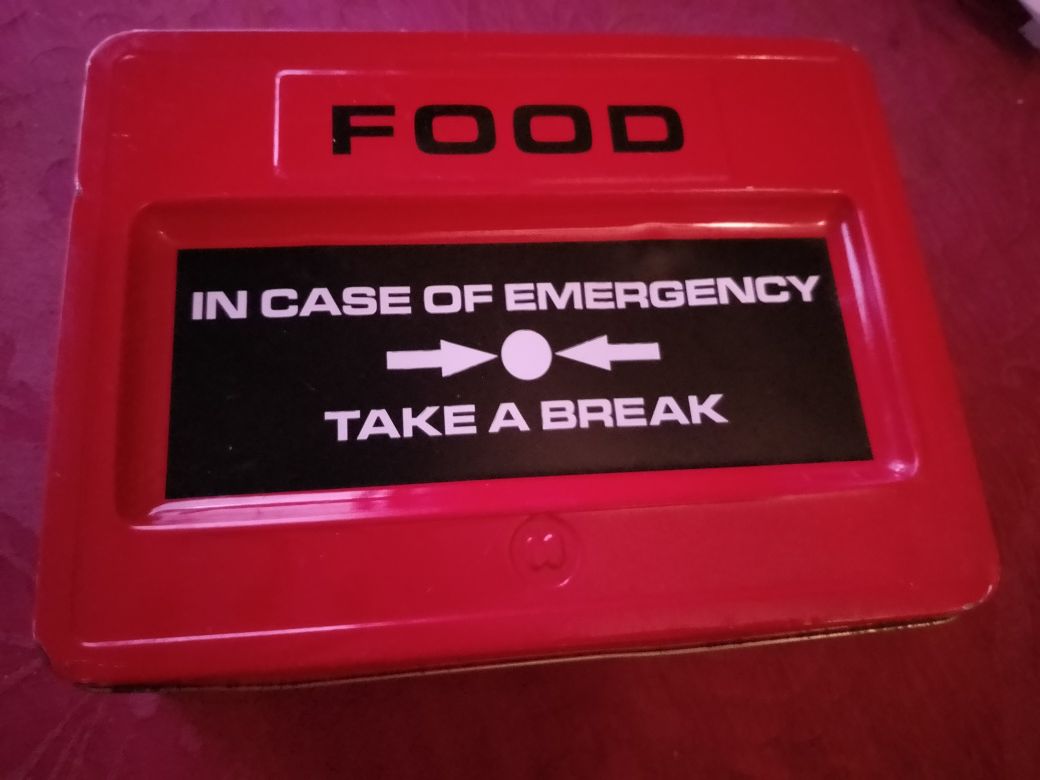 Em caso de emergencia!Faça um Intervalo!Coma!Lata Comida15E-C5EDesde5E