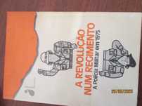 Livro - A revolução num regimento - A polícia militar em 1975