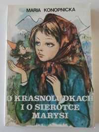 Maria Konopnicka O krasnoludkach i sierotce Marysi Szancer 1990