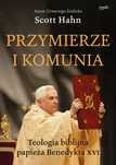 Przymierze i komunia. Teologia biblijna papieża Benedykta XVI. Esprit