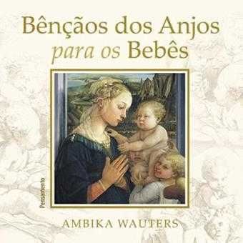 Bençãos Dos Anjos Para Os Bebés, Ambika Wauters