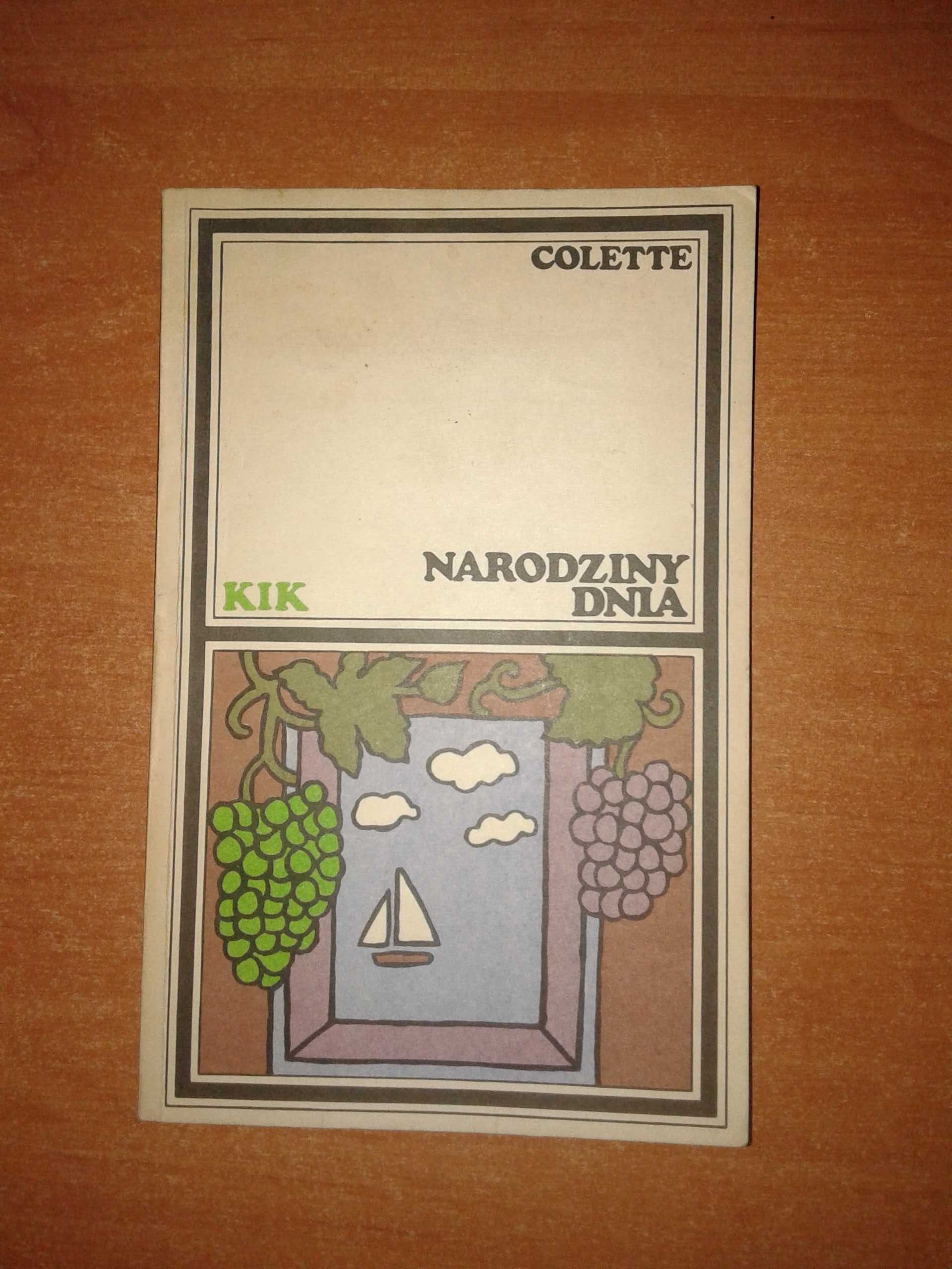 Narodziny dnia - Colette