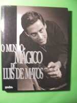 Matos (Luis de);O Mundo Mágico