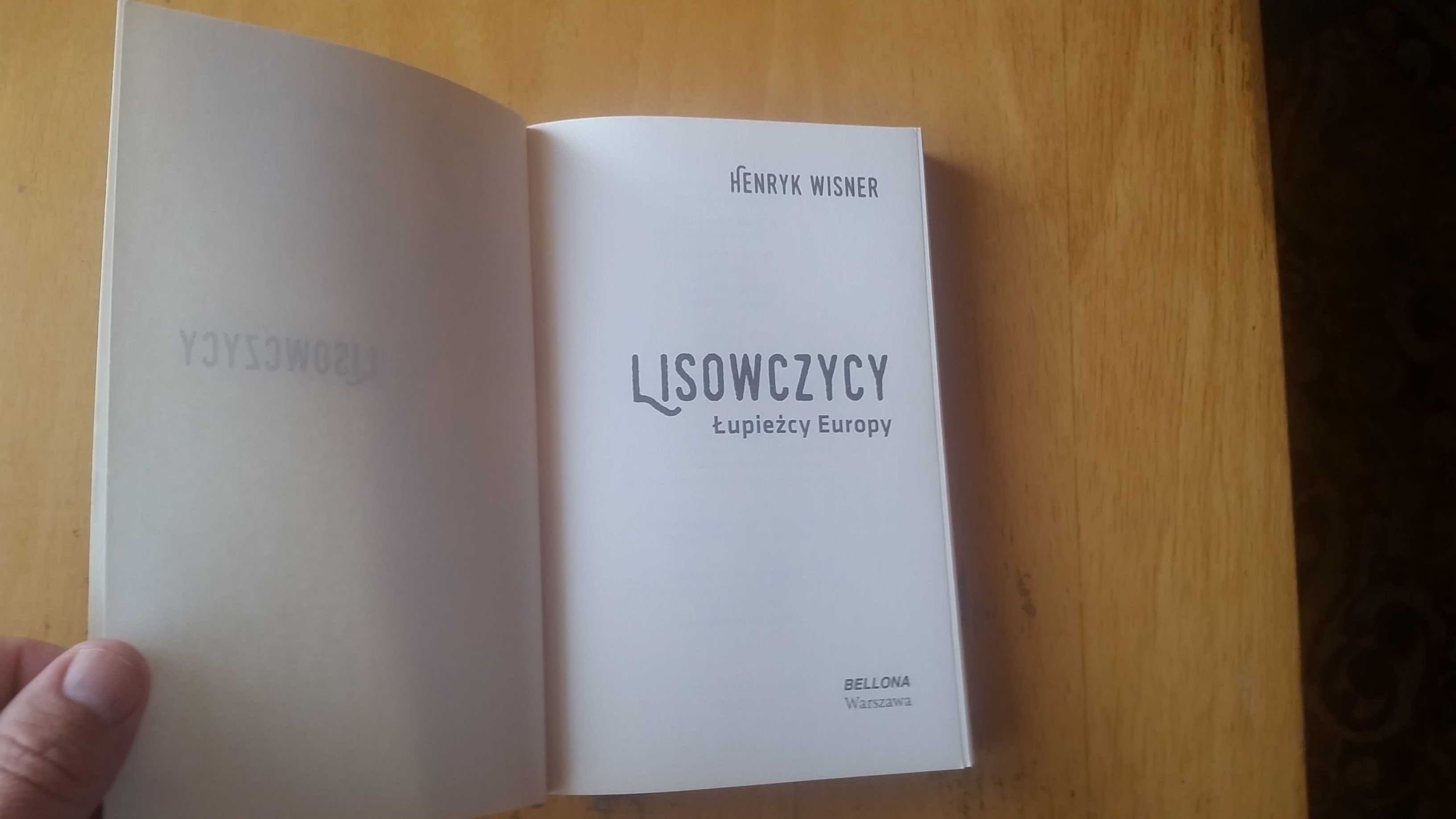 Lisowczycy. Łupieżcy Europy - Henryk Wisner