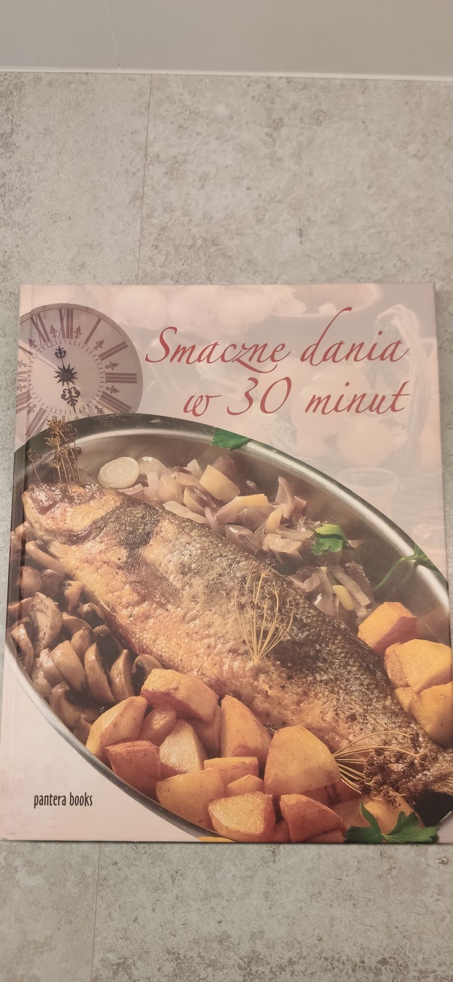 Smaczne dania 30 minut książka kucharska stan idealny