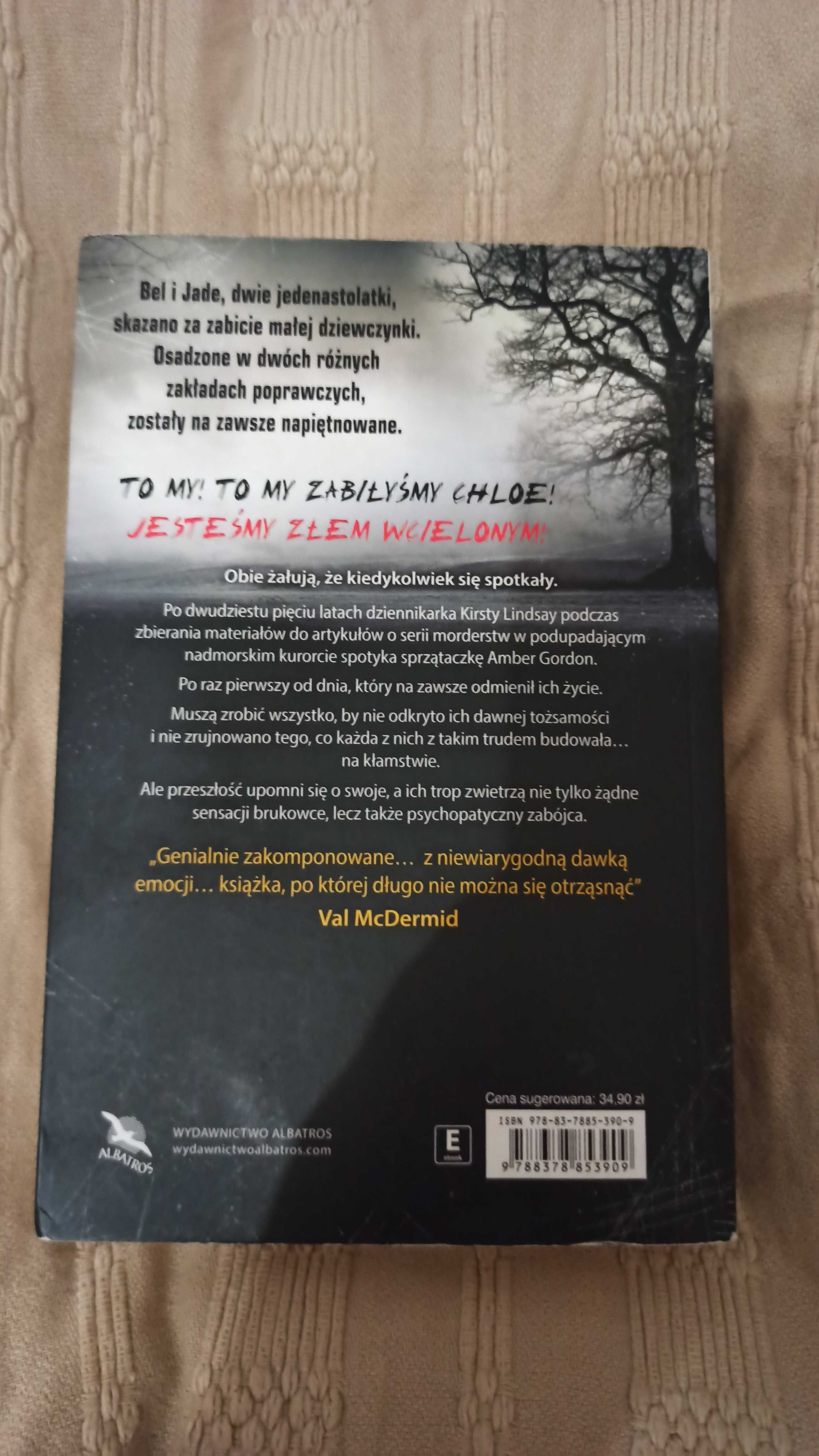 Alex Marwood Dziewczyny, ktore zabily Chloe