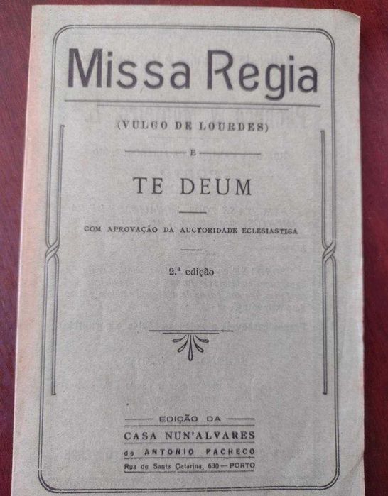 Missa Regia (Vulgo de Lourdes) Te Deum 1926
