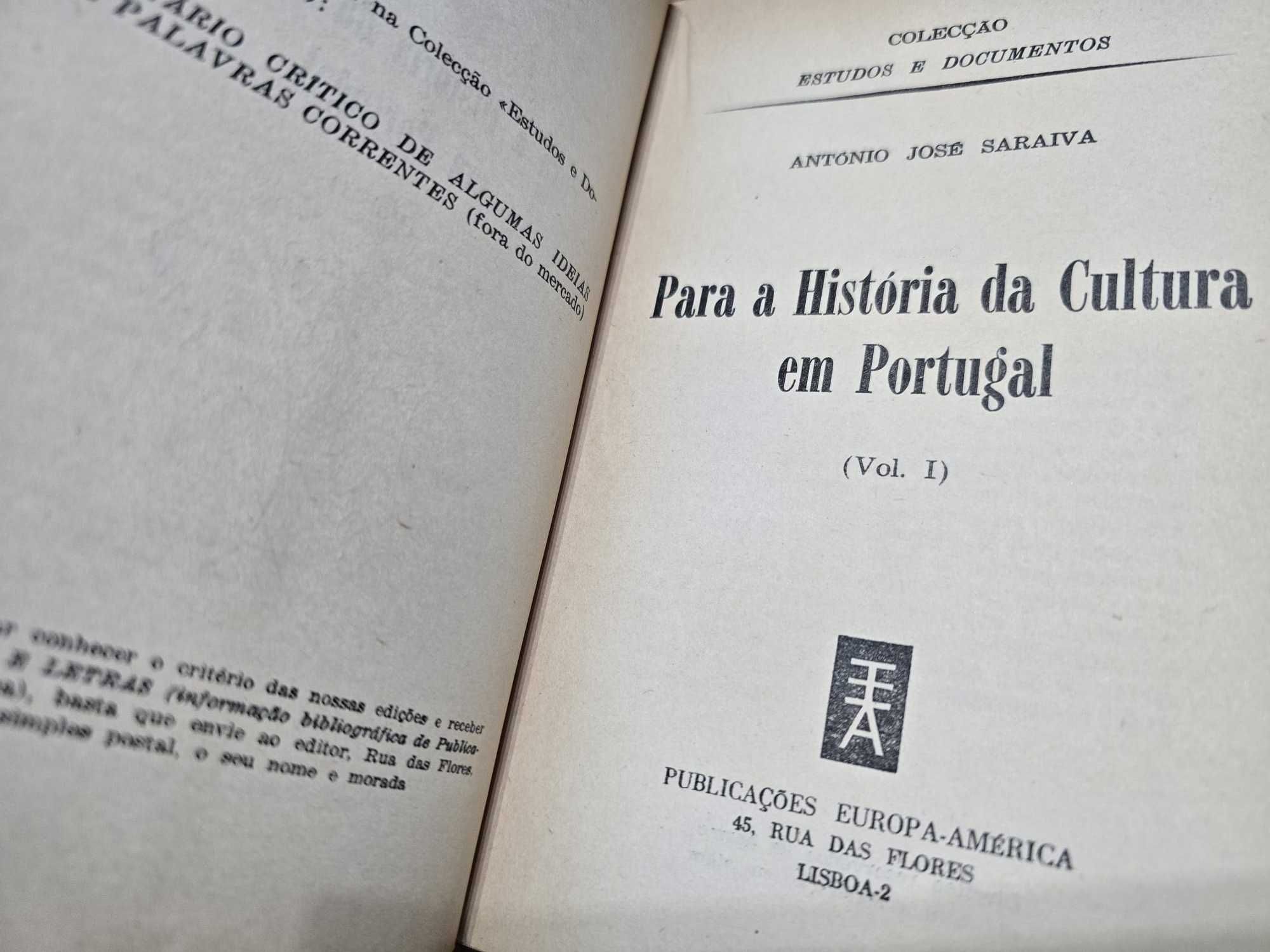 Para a história da Cultura em Portugal - António José Saraiva - I e II