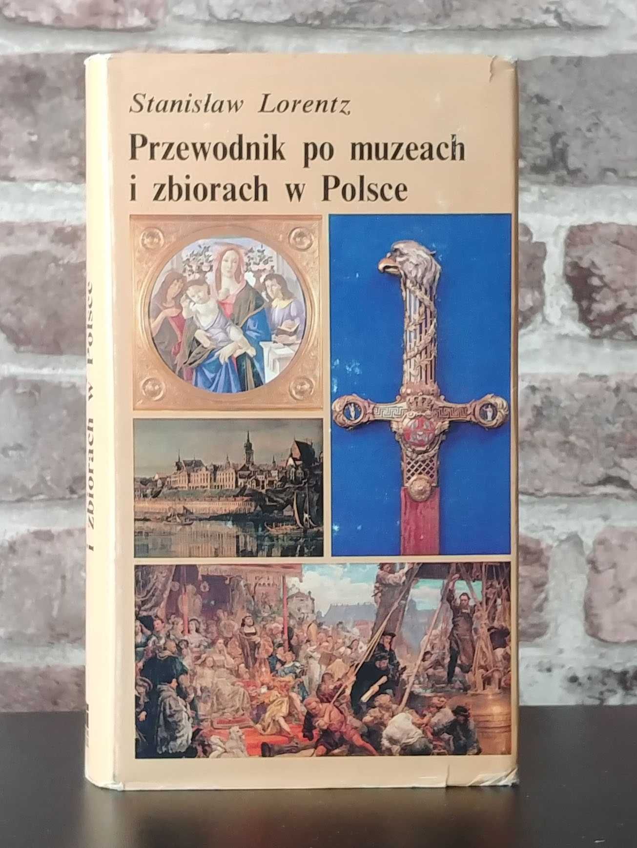 "Przewodnik po muzeach i zbiorach w Polsce" Stanisław Lorentz książka