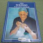 Livro bd Soledad - a derradeira felicidade, de Tito