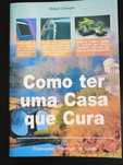 Livros Medicina Natural - Curas Naturais