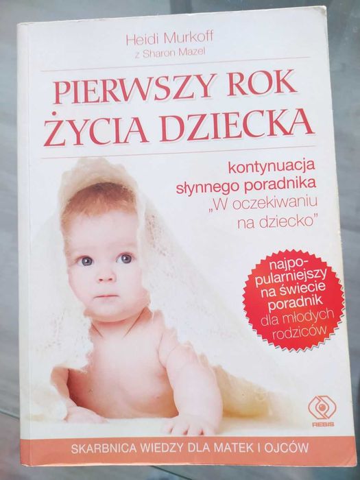 Pierwszy rok życia dziecka Murkoff